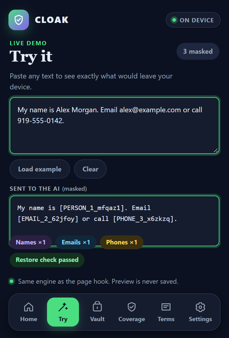 Cloak Try it: a fictional name, email, and phone transformed into three tokens, with a successful restore check.